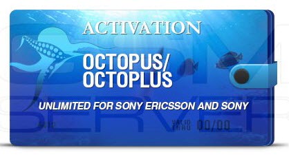 Octopus/Octoplus Unlimited Sony Ericsson Activation